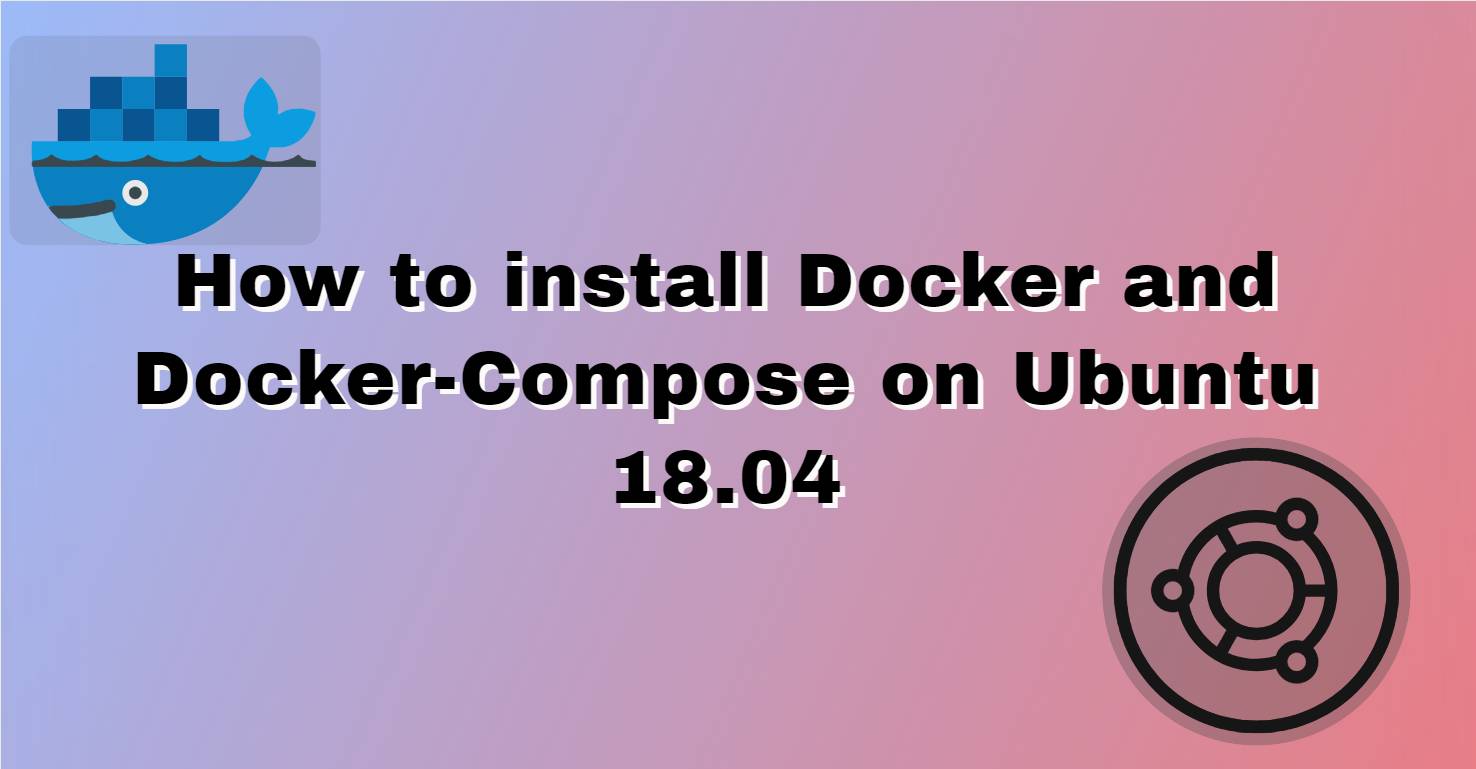 How to install docker on Ubuntu 18.04
